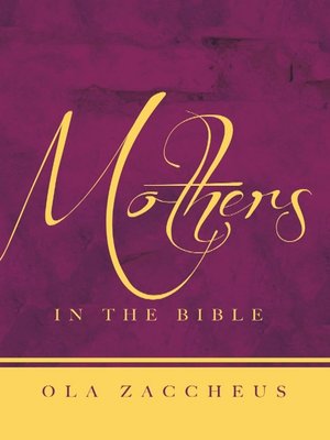 cover image of Mothers In the Bible